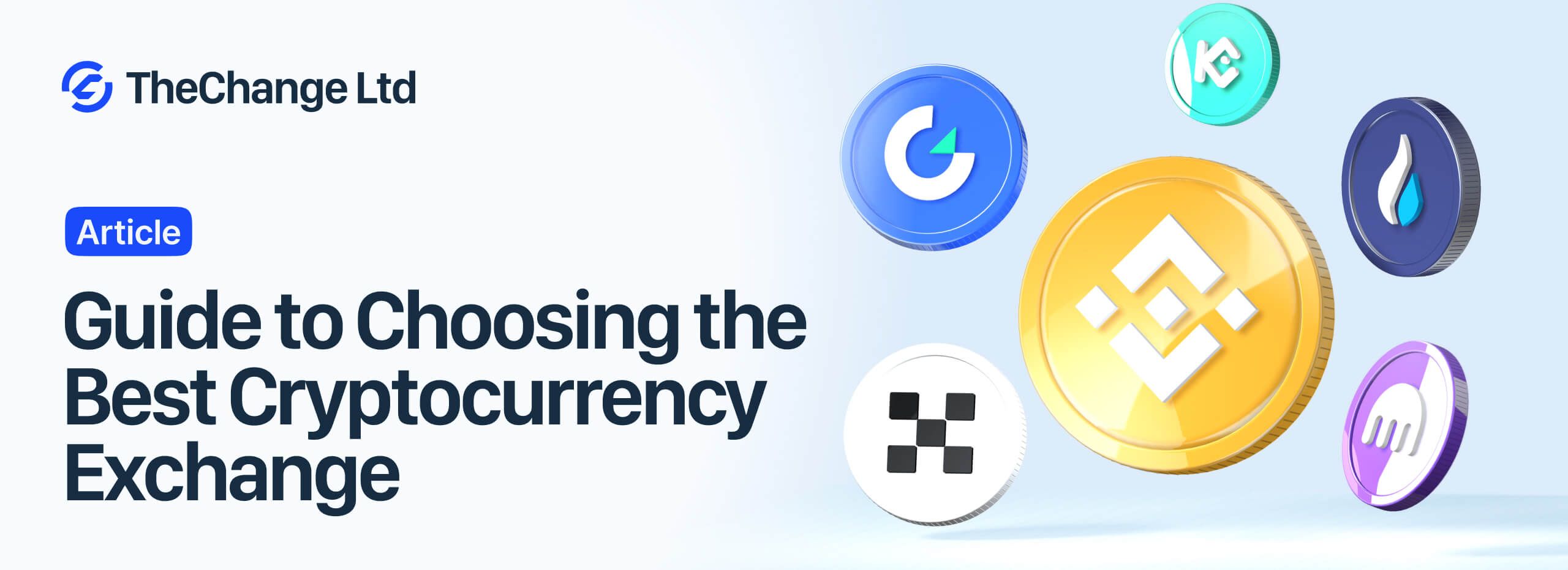 Comprehensive Guide to Choosing the Best Cryptocurrency Exchange in 2024